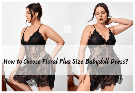 How to Choose Floral Plus Size Babydoll Dress|PRUSES -  PRUSES