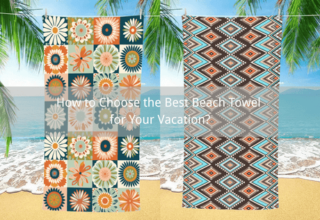 How to Choose the Best Beach Towel for Your Vacation? -  PRUSES