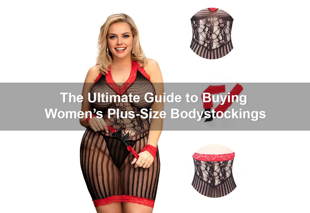 The Ultimate Guide to Choosing the Perfect Women’s Plus-Size Bodystockings -  PRUSES