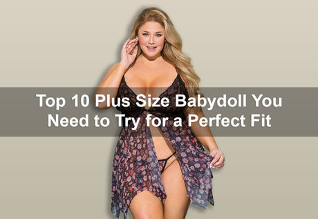 Top 10 Plus Size Babydoll You Need to Try for a Perfect Fit -  PRUSES