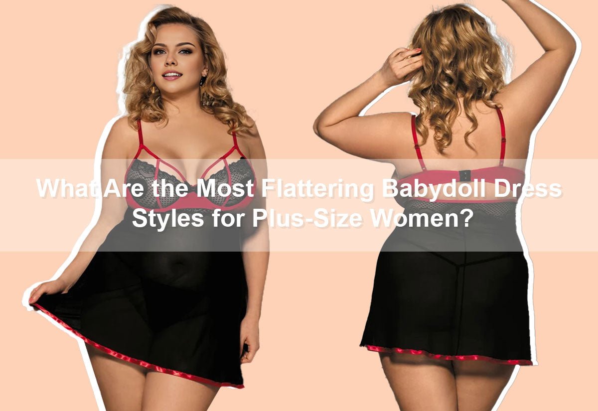 What Are the Most Flattering Babydoll Dress Styles for Plus-Size Women? -  PRUSES