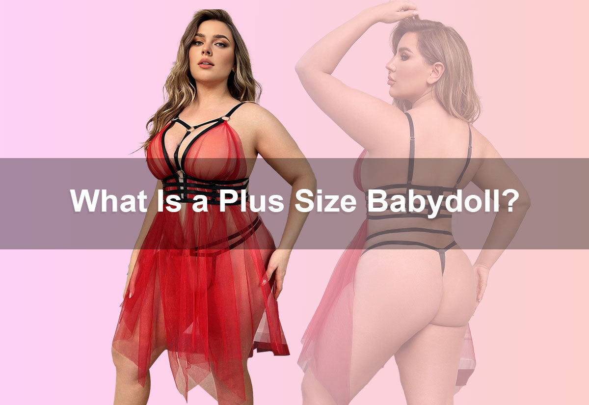 What Is a Plus Size Babydoll?