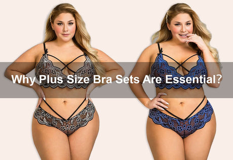 Why Plus Size Bra Sets Are Essentia？ -  PRUSES